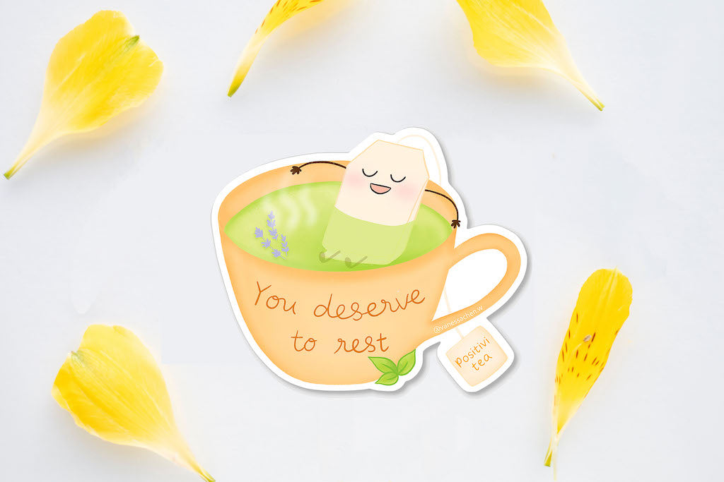 You Deserve to Rest Sticker